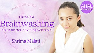 Brain Washing Yes Master Anything You Say - Shrima Malati - Kin8tengoku