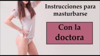 La doctora quiere enseñarte unos trucos. JOI en español.