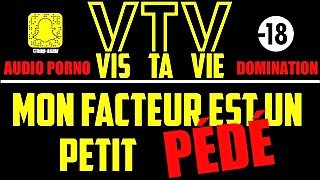 Mon facteur est un Pédé Soumis ! [ audio porno ] (Domination Français)