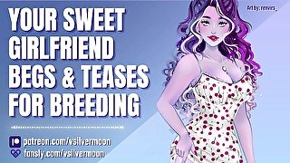 Your Sweet Girlfriend Begs & Teases For Breeding [Submissive Slut] [Sloppy Blowjob] [ASMR Roleplay]