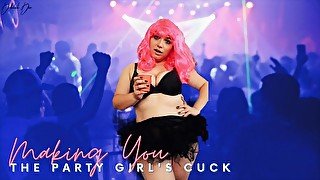 Making You The Party Girl's Cuck (& Making You Jerk It In Public!)