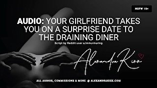 [FFM] Audio: Your Girlfriend Takes You On A Surprise Date To The Draining Diner