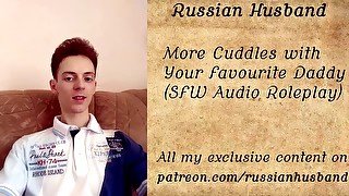 More Cuddles with Your Favourite Daddy (SFW Audio Roleplay - No Gender)