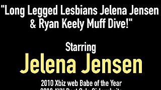 Long Legged Lesbians Jelena Jensen & Ryan Keely Muff Dive!