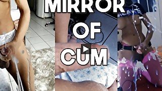 Torrent of cum on the mirror