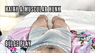 Hairy & muscular hunk bulge play