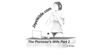 The Pornstar's Wife Part 2