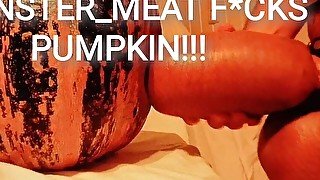 Monster meat fucks pumpkin!