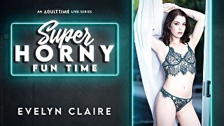 Evelyn Claire in Evelyn Claire - Super Horny Fun Time