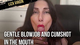 Gentle blowjob and cumshot in the mouth and lots of saliva