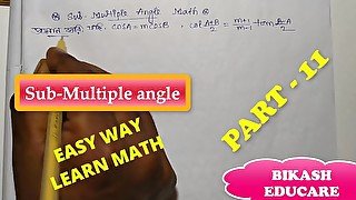 Sub Multiple Angles Class 11 math prove this math Slove By Bikash Educare Part 11