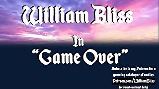 Game Over - Erotic Audio William Bliss Audio Talking More Than Sex