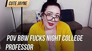 POV BBW fucks night college professor