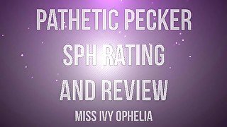 Pathetic pecker sph rating and review