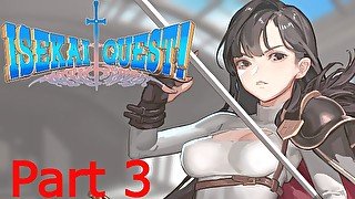 สู้กับอัศวินสาว - ISEKAI QUEST Part 3