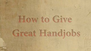 How To Give Great Handjobs