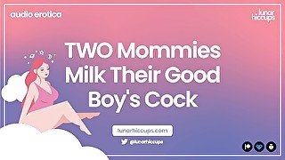 ASMR  TWO Mommies Milk Their Good Boy's Cock Audio Roleplay Wet Sounds Two Girls Threesome