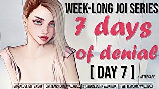 DAY 7 JOI AUDIO SERIES: 7 Days of Denial by VauxiBox (Edging) (Jerk off Instruction)