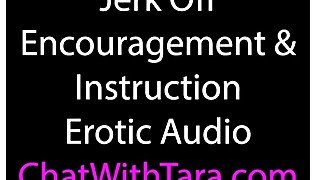 Jerk Off Encouragement & Instruction Erotic Audio by Tara Smith Sexy JOI!