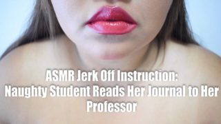 ASMR: Naughty Student Reads Her Journal To Her Professor (JOI)