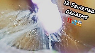 10 Minutes Of Non-Stop Squirting Orgasms