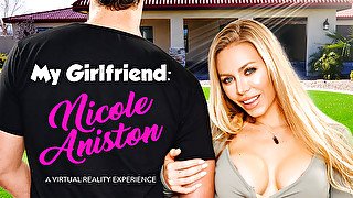 My Girlfriend: Nicole Aniston - NaughtyAmericaVR