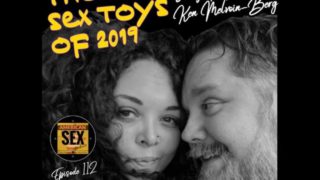 The best Sex Toys of the Year - American Sex Podcast