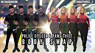 Police officer & Pawg thief body swap