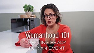 Womanhood 101: Getting Ready for an Event