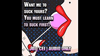 AUDIO ONLY - You suck one first