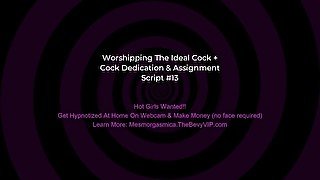 Worship The Ideal Cock Mind Control Training - Cock Dedication & Assignment - Mesmorgasmica