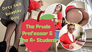 The Prude Professor and the A+ Student