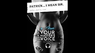 ASMR British Male - JOI for Women - Erotic Story - Patrick.... I mean, Sir.