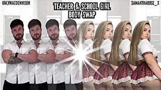 Teacher & school girl body swap