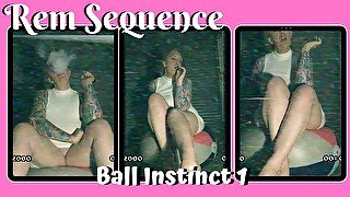 Ball Instinct 1 - Rem Sequence