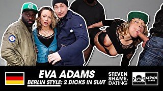 WILD FUCK: I sucked two GERMAN BIG COCKS in the CAR: Eva Adams - StevenShameDating