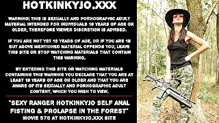 Sexy Ranger Hotkinkyjo self anal fisting & prolapse in the forest