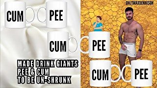 Made drink giants pee & cum to be un-shrunk