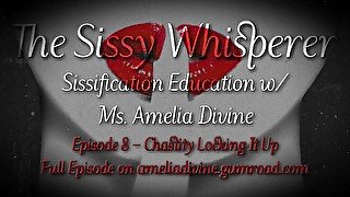 Chastity Locking It Up  The Sissy Whisperer Podcast