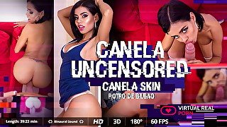 Canela uncensored