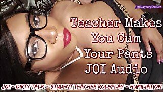 Teacher Makes You Cum Your Pants Audio