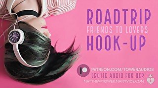 ROAD-TRIP HOOK-UP (Erotic Audio for Women) Audioporn Dirty talk Roleplay ASMR Audio porn girls 素人