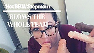 Your Hot Busty BBW Stepmom Blows the Whole Team