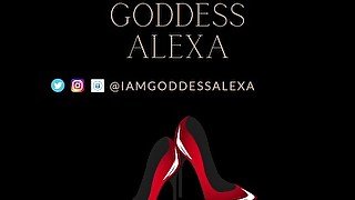 Step Sister Cock Worship Femdom - Goddess Alexa