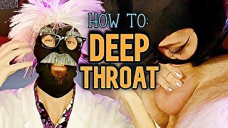 How To: Deepthroat - Dr. Leo Episode 01