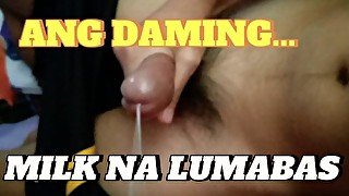 NILABASAN AKO NG MADAMI "CUMSHOT MILK"