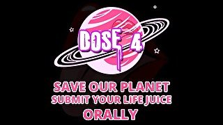 Save our planet submit your lifejuice dose 4