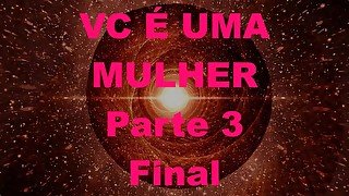 Você é uma mulher pt 03 - A primeira vez - Português Brasil PTBR, feminização, crossdressing, sissy