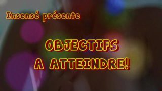 Objectifs à atteindre!