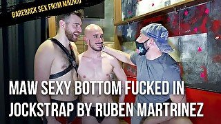 Maw sexy bottom fucked in jockstrap by Ruben Martrinez